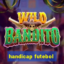 handicap futebol